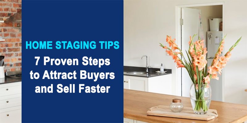 Read more about the article Home Staging Tips to Attract Buyers and Sell Faster